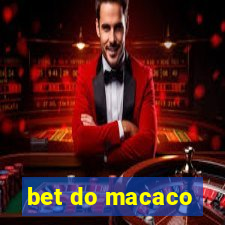 bet do macaco